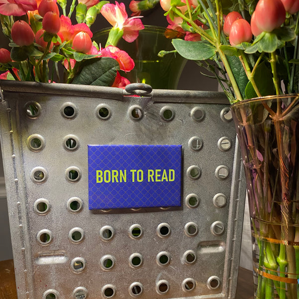 Born to Read. Book Lovers Fridge Magnet