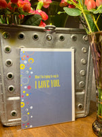 What I’m Trying to Say is I Love You. Love Card