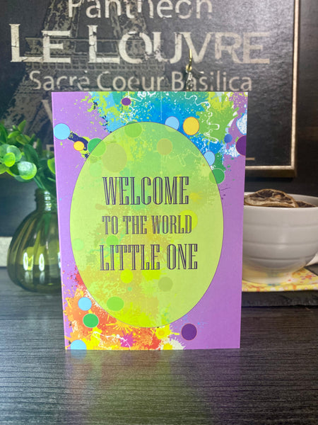 Welcome to the World Little One New Baby Card
