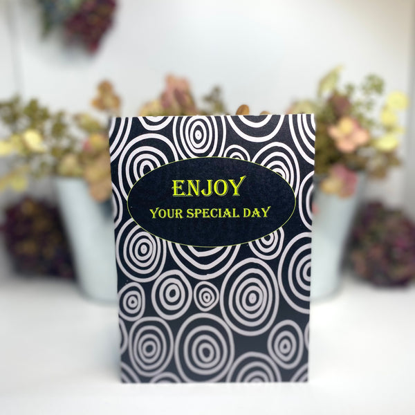 Enjoy Your Special Day • Greeting card