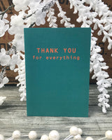Thank You For Everything Thank You Card - Ree+Dot