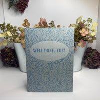 Well Done, You • Congratulations Card