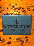 Wicked Good Rhode Island Magnet - Ree+Dot