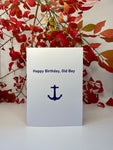 Happy Birthday, Old Boy Birthday Card