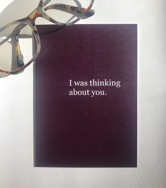 I Was Thinking About You Card - Ree+Dot