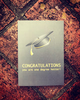 Congratulations- You Are One Degree Hotter! Graduation Card - Ree+Dot